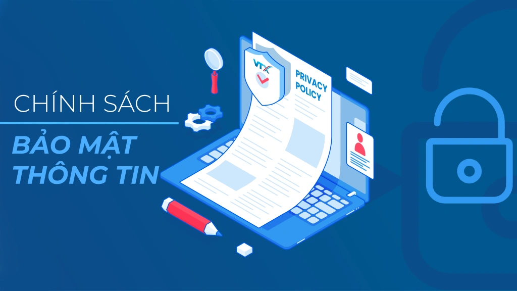 Chính sách bảo mật thông tin